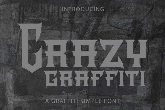 Crazy Graffiti: Bold, Chunky Display Font for Urban Designs
