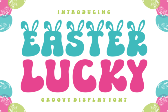 Easter Lucky: A Retro Font for Vibrant Designs