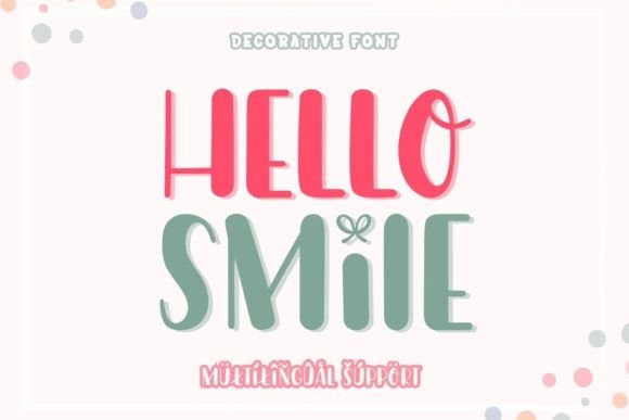 Hello Smile: A Festive Display Font for Cheerful Designs
