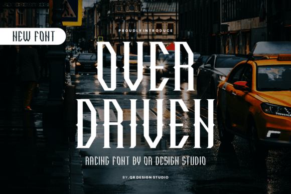 Over Driven: A Bold Display Font for Modern Design